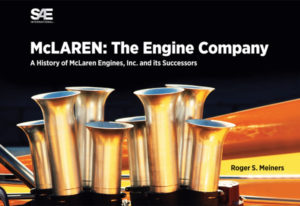 Roger Meiners ’61 book, McLaren: The Engine Company